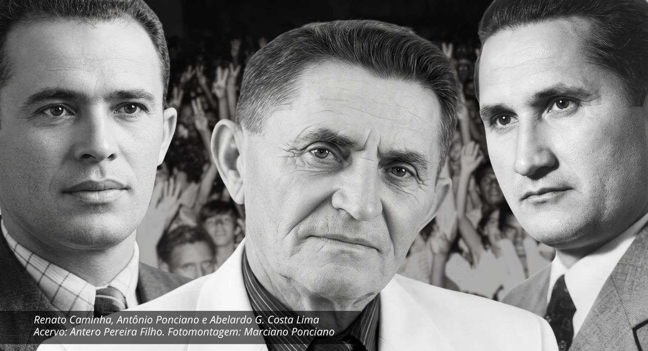 Renato Caminha, Antônio Ponciano e Abelardo Gurgel Costa Lima. Acervo: Antero Pereira Filho. Fotomontagem: Marciano Ponciano